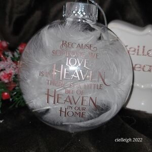 "Because Someone We Love is in Heaven" ornament